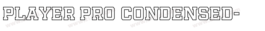 Player Pro Condensed字体转换